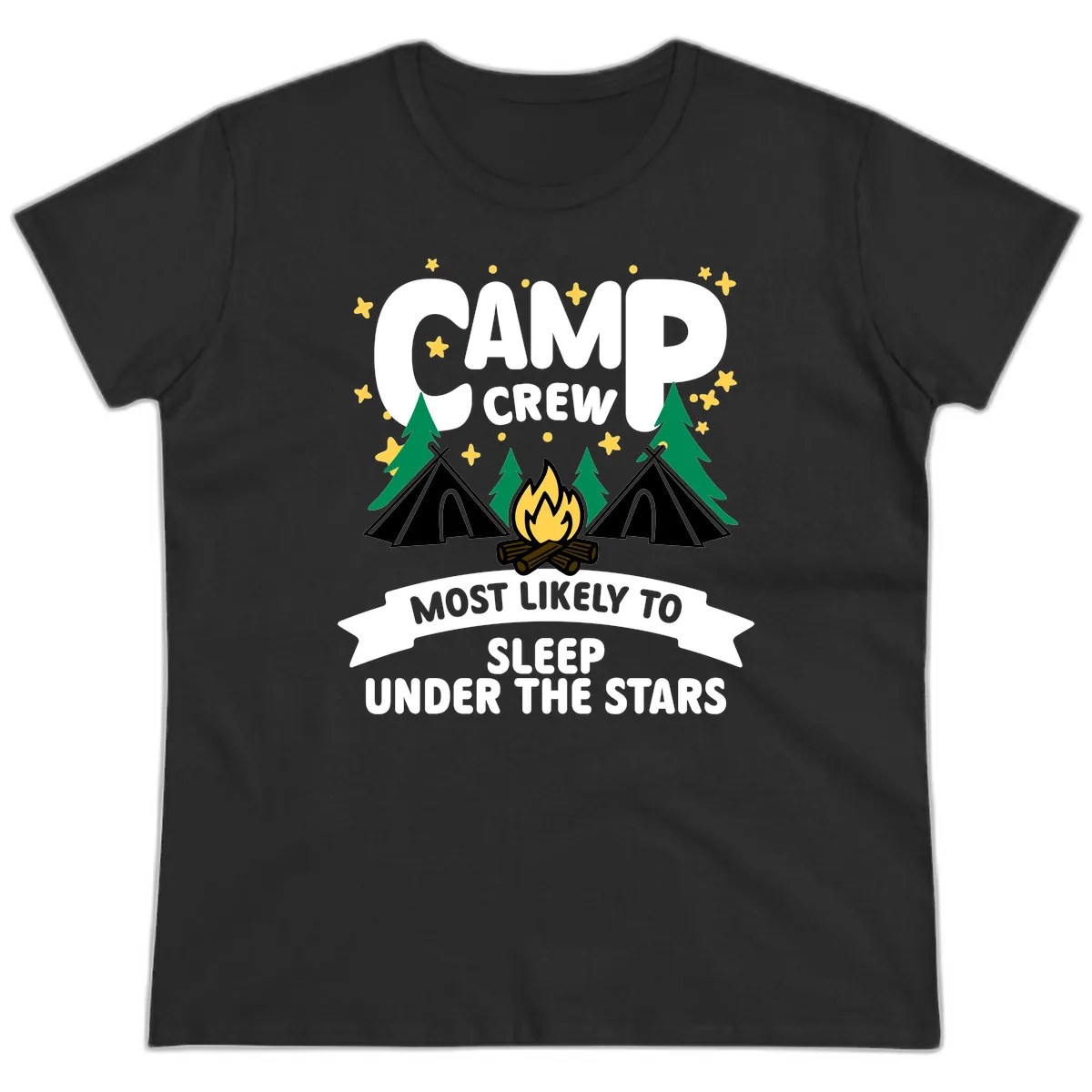 Camp Crew Most Likely To Sleep Under The Stars Ladies Tee in Black