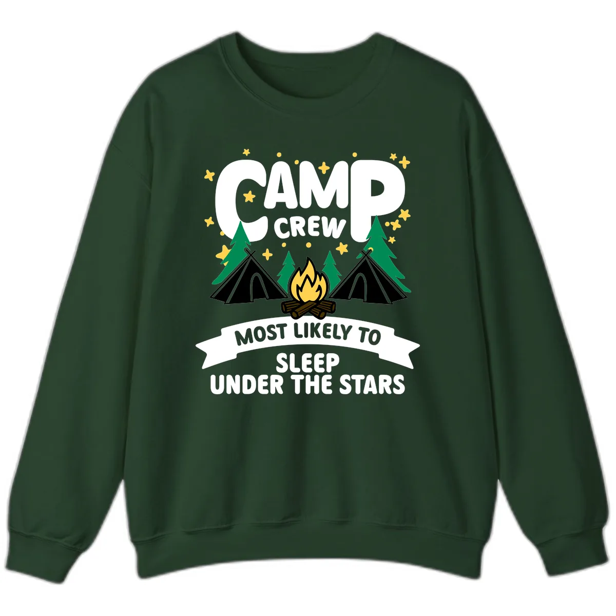 Camp Crew Most Likely To Sleep Under The Stars Sweatshirt in Forest Green