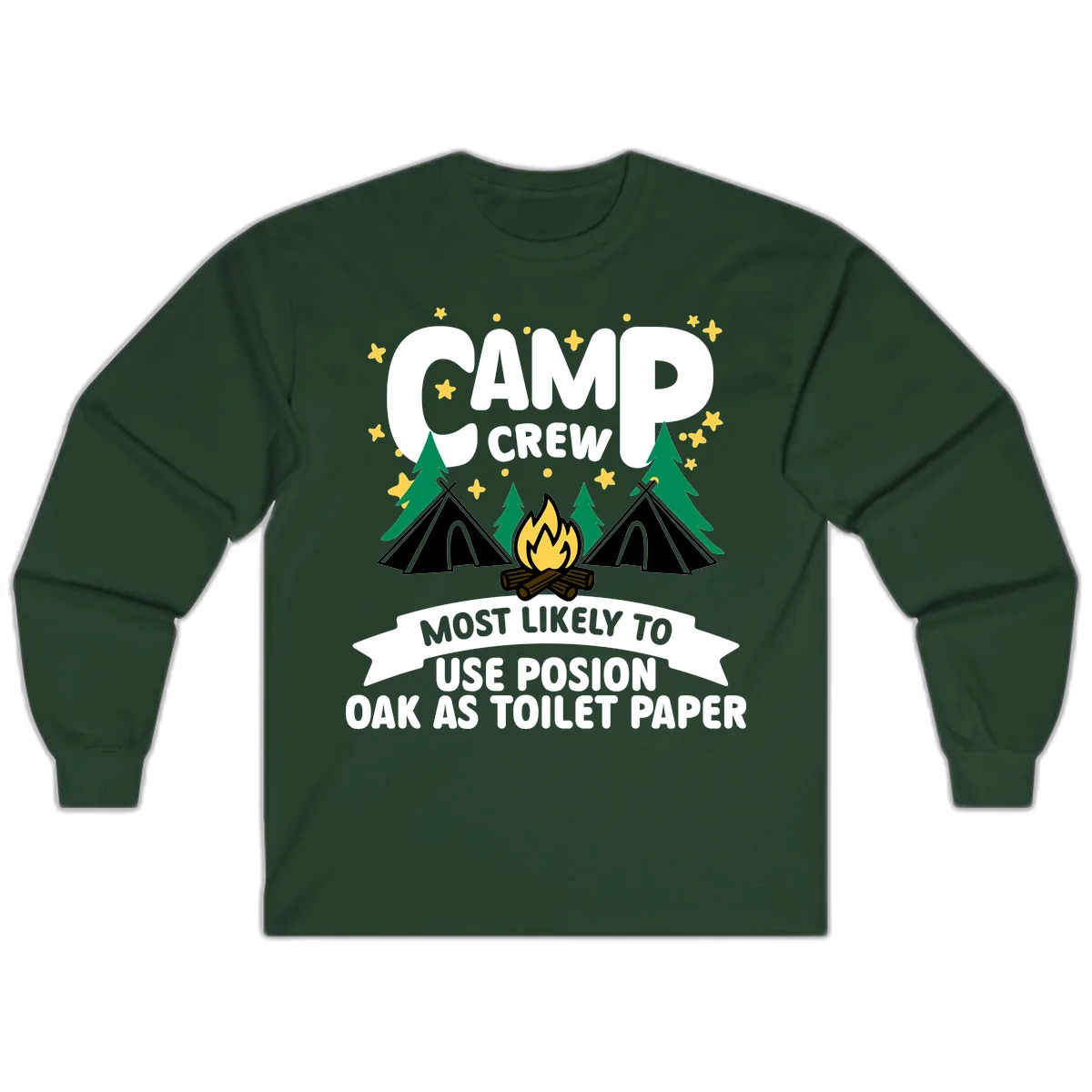 Camp Crew Posion Oak Toilet Paper Long Sleeve in Forest Green