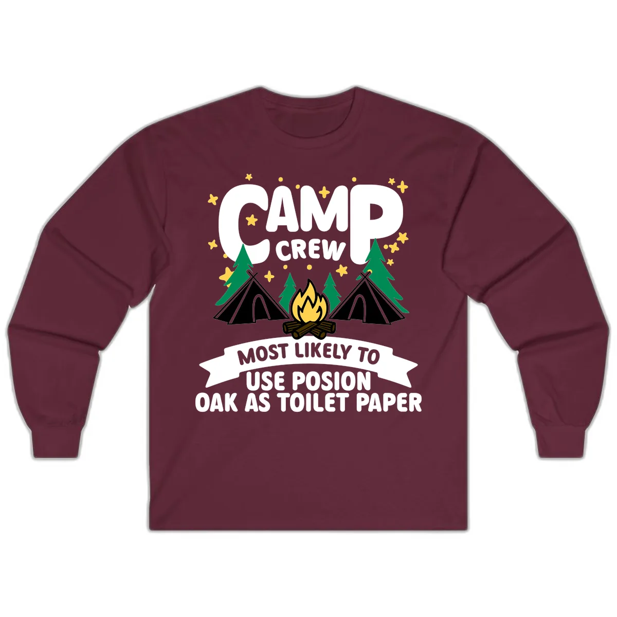 Camp Crew Posion Oak Toilet Paper Long Sleeve in Maroon