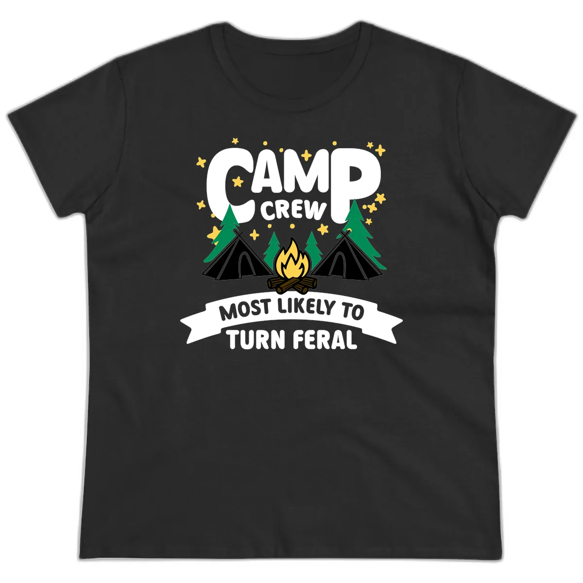 Camp Crew Most Likely To Turn Feral Ladies Tee in Black