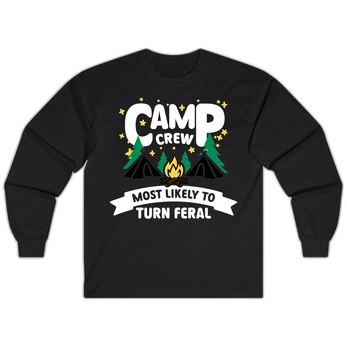 Camp Crew Most Likely To Turn Feral Long Sleeve in Black