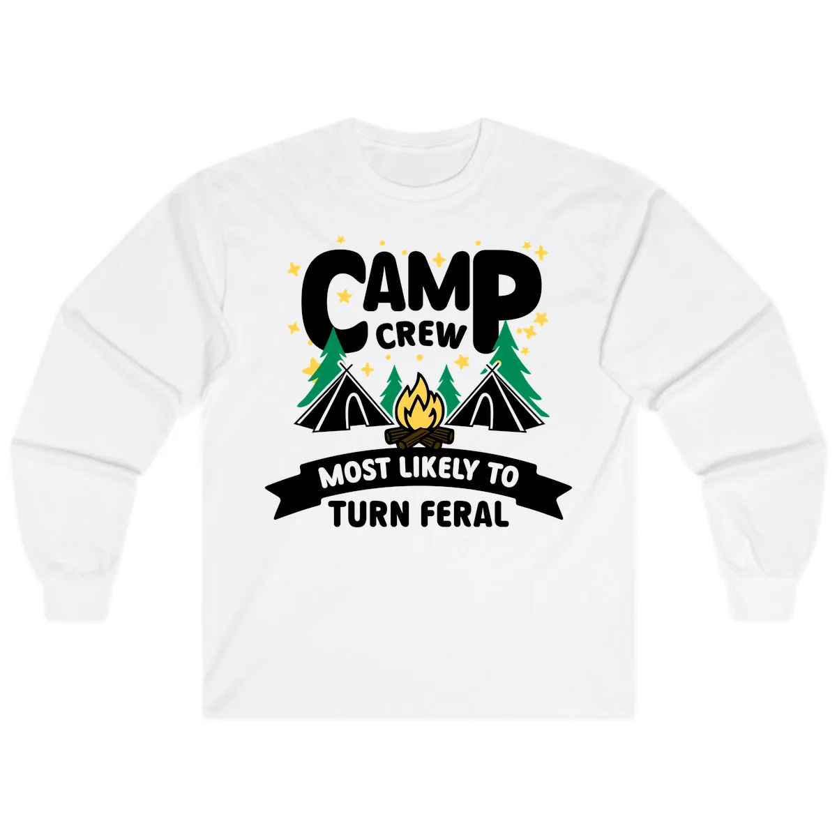 Camp Crew Most Likely To Turn Feral Long Sleeve in White