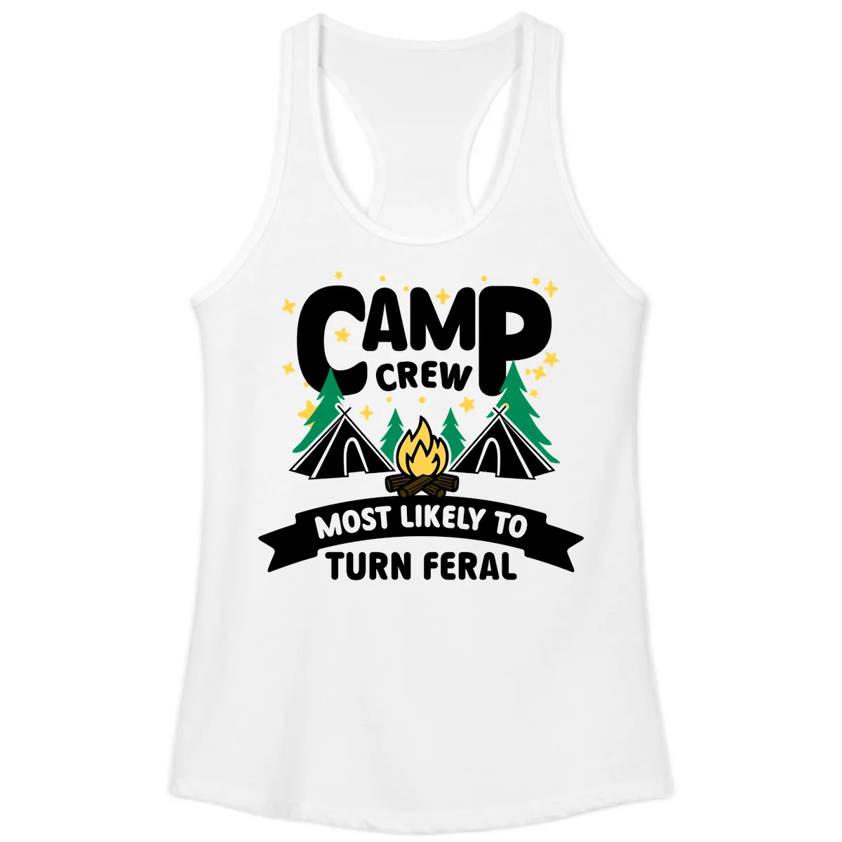 Camp Crew Most Likely To Turn Feral Ladies Tank in White