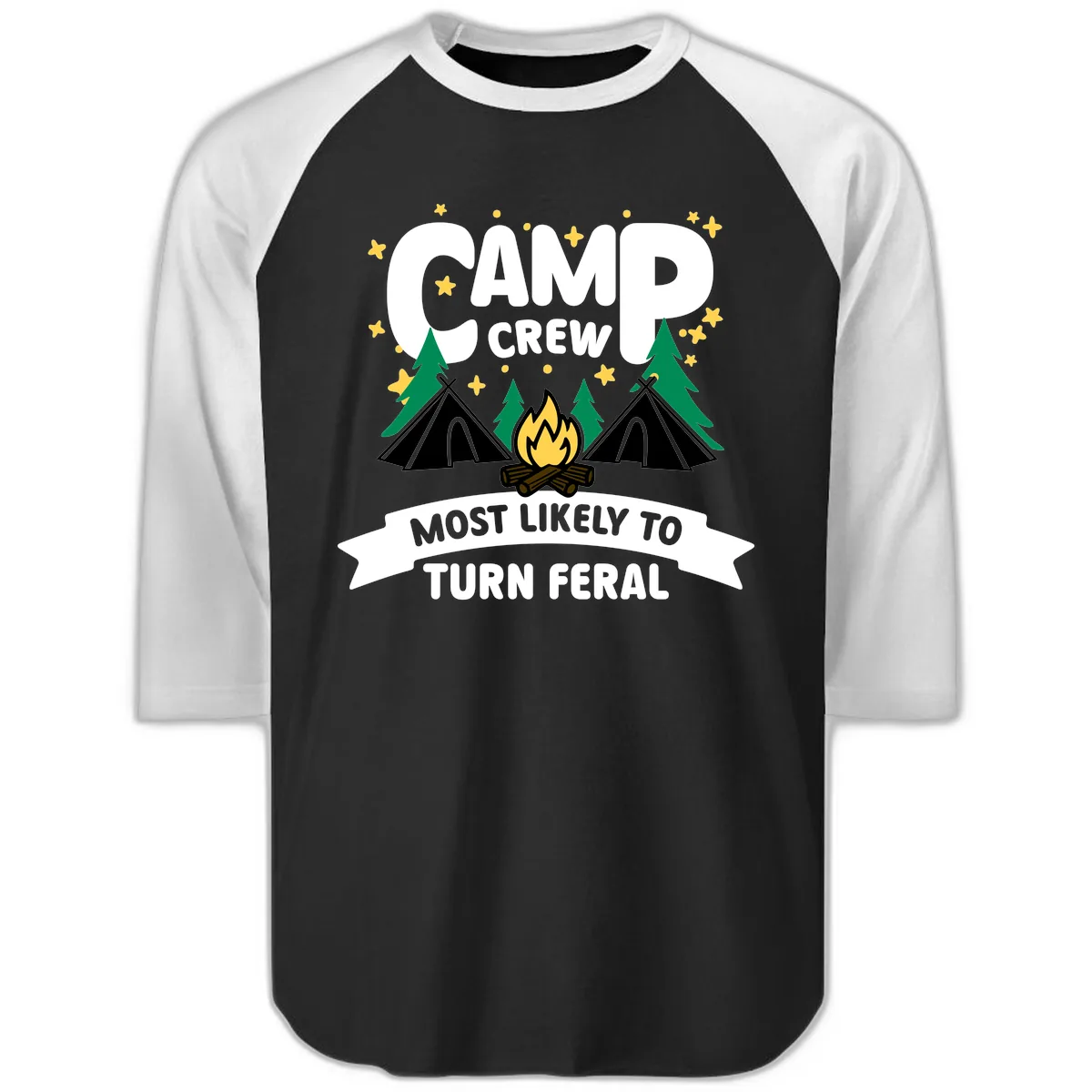 Camp Crew Most Likely To Turn Feral Raglan 3/4 in Black White