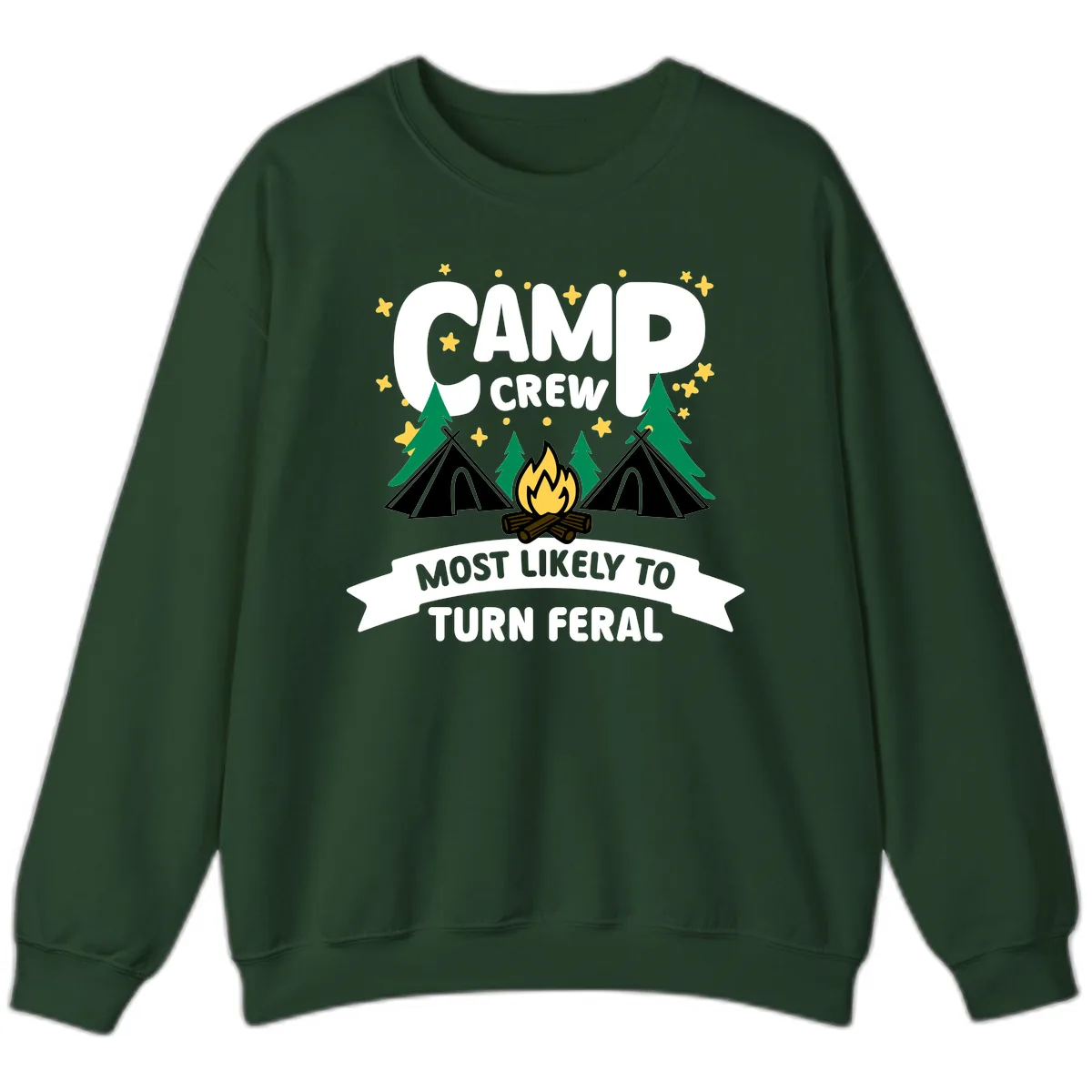 Camp Crew Most Likely To Turn Feral Sweatshirt in Forest Green