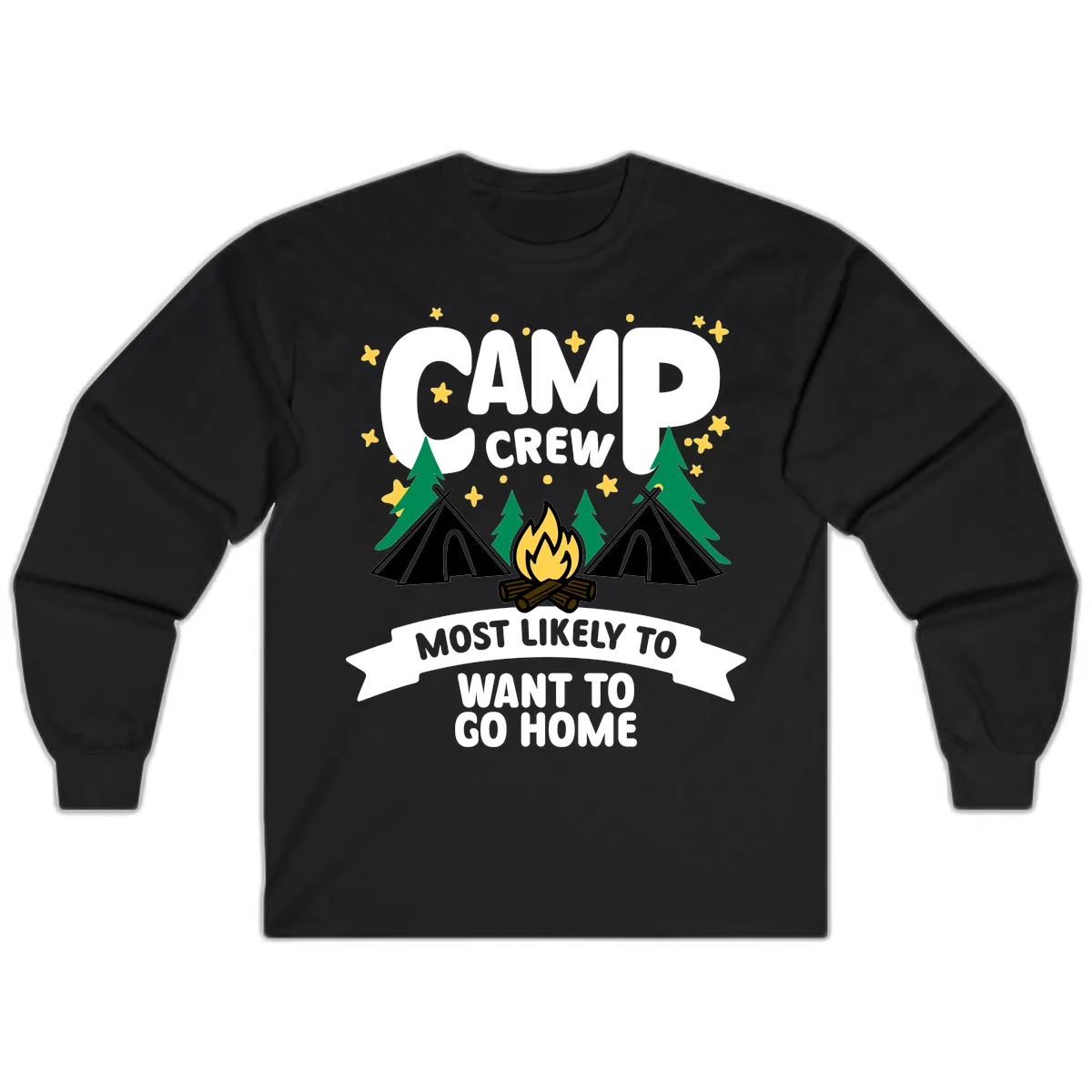 Camp Crew Most Likely To Want Home Long Sleeve in Black
