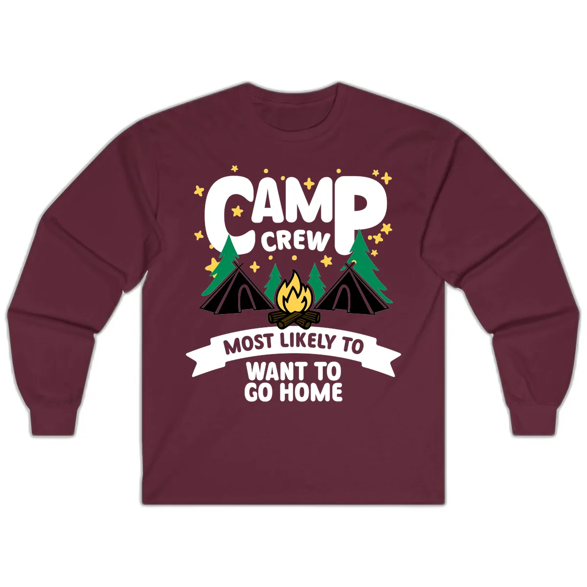Camp Crew Most Likely To Want Home Long Sleeve in Maroon