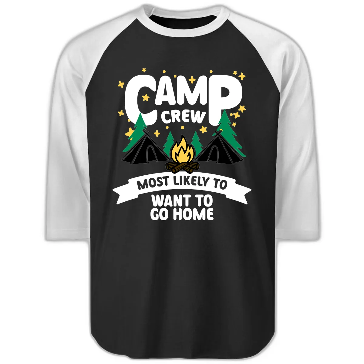 Camp Crew Most Likely To Want Home Raglan 3/4 in Black White
