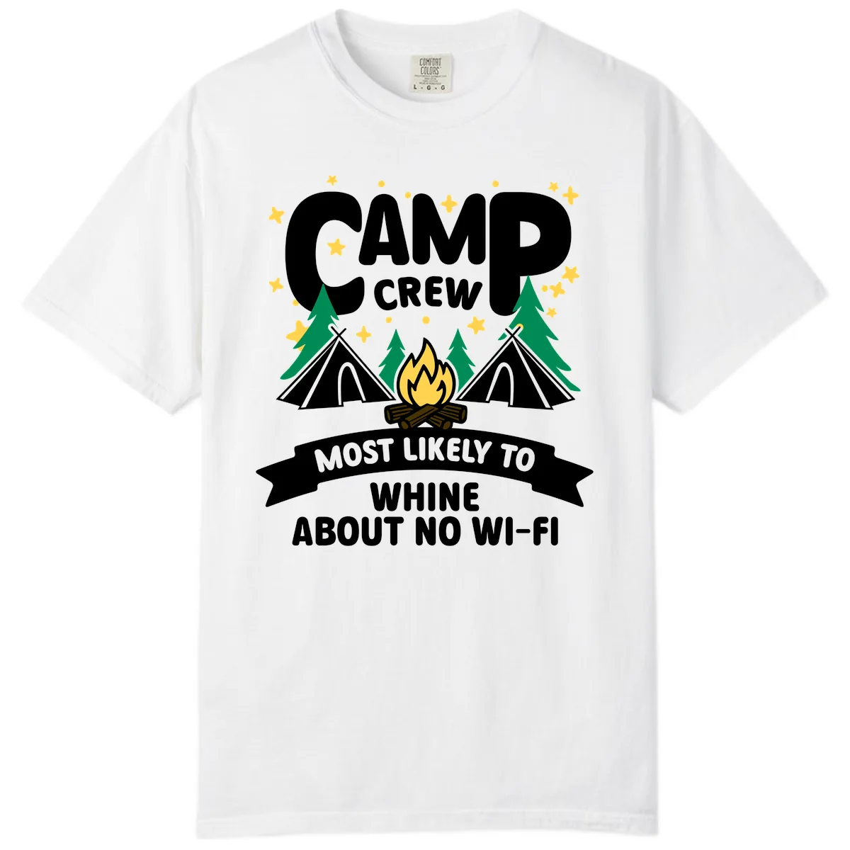 Camp Crew Most Likely To Whine Comfort Color in White