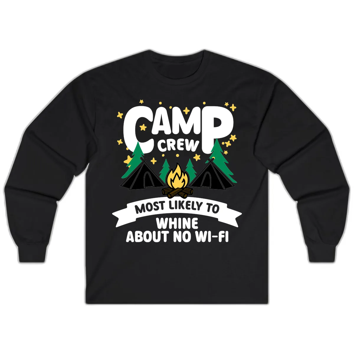 Camp Crew Most Likely To Whine Long Sleeve in Black