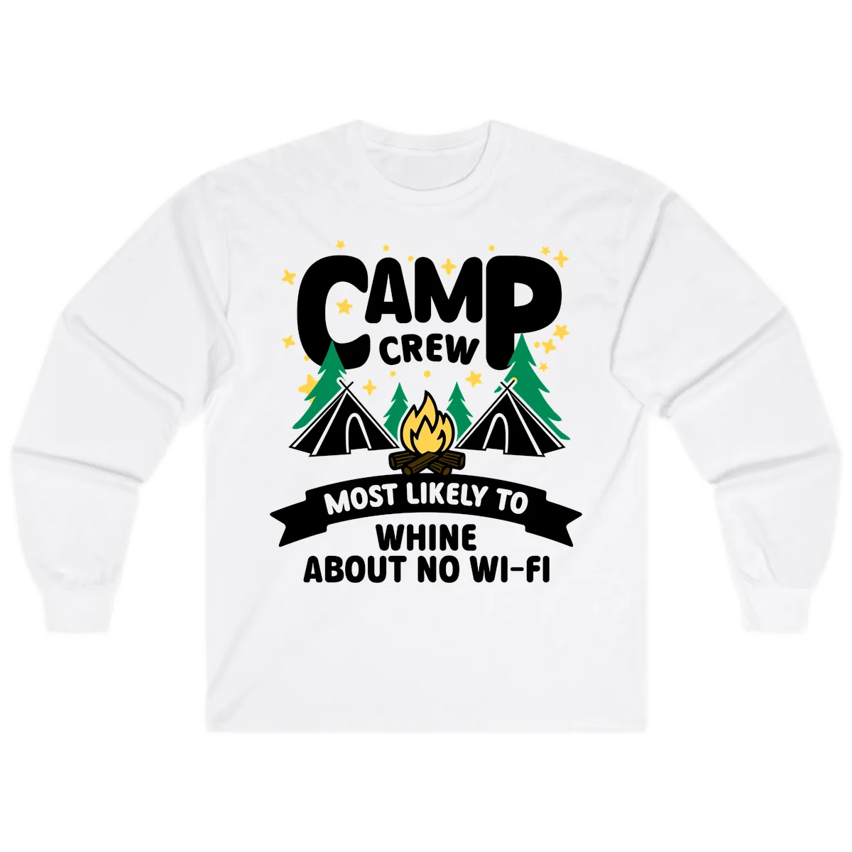 Camp Crew Most Likely To Whine Long Sleeve in White