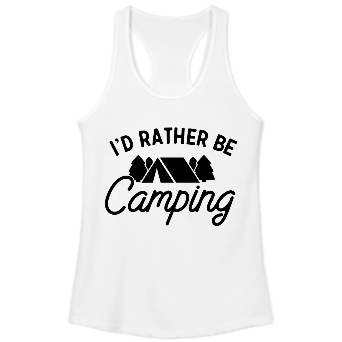 I'd Rather Be Camping Ladies Tank in White