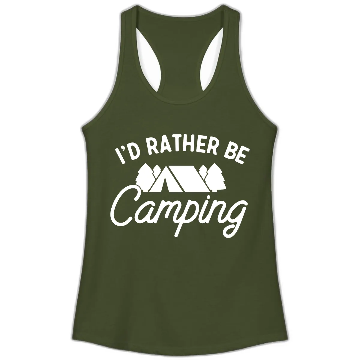 I'd Rather Be Camping Ladies Tank in Solid Military Green