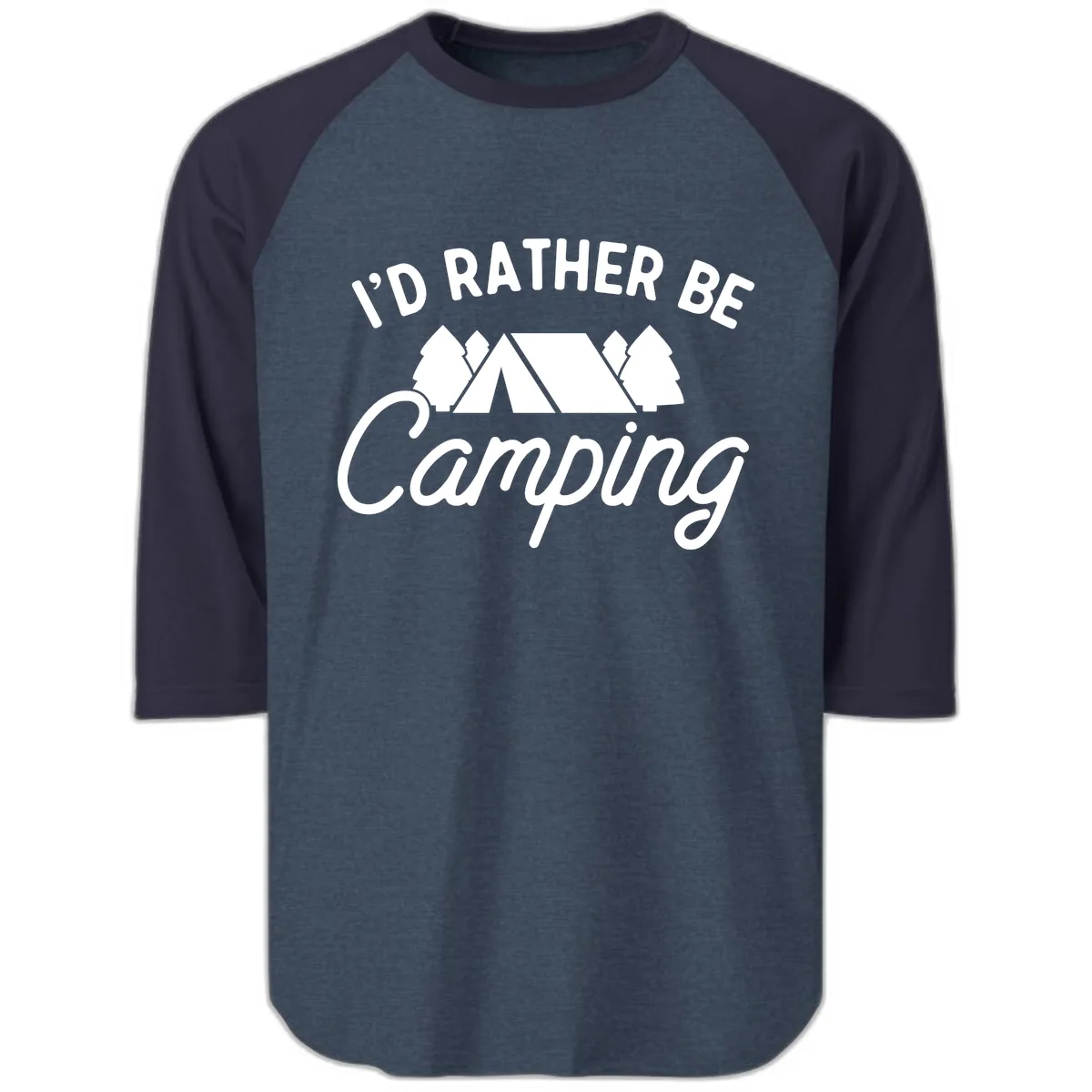 I'd Rather Be Camping Raglan 3/4 in Heather Denim Navy
