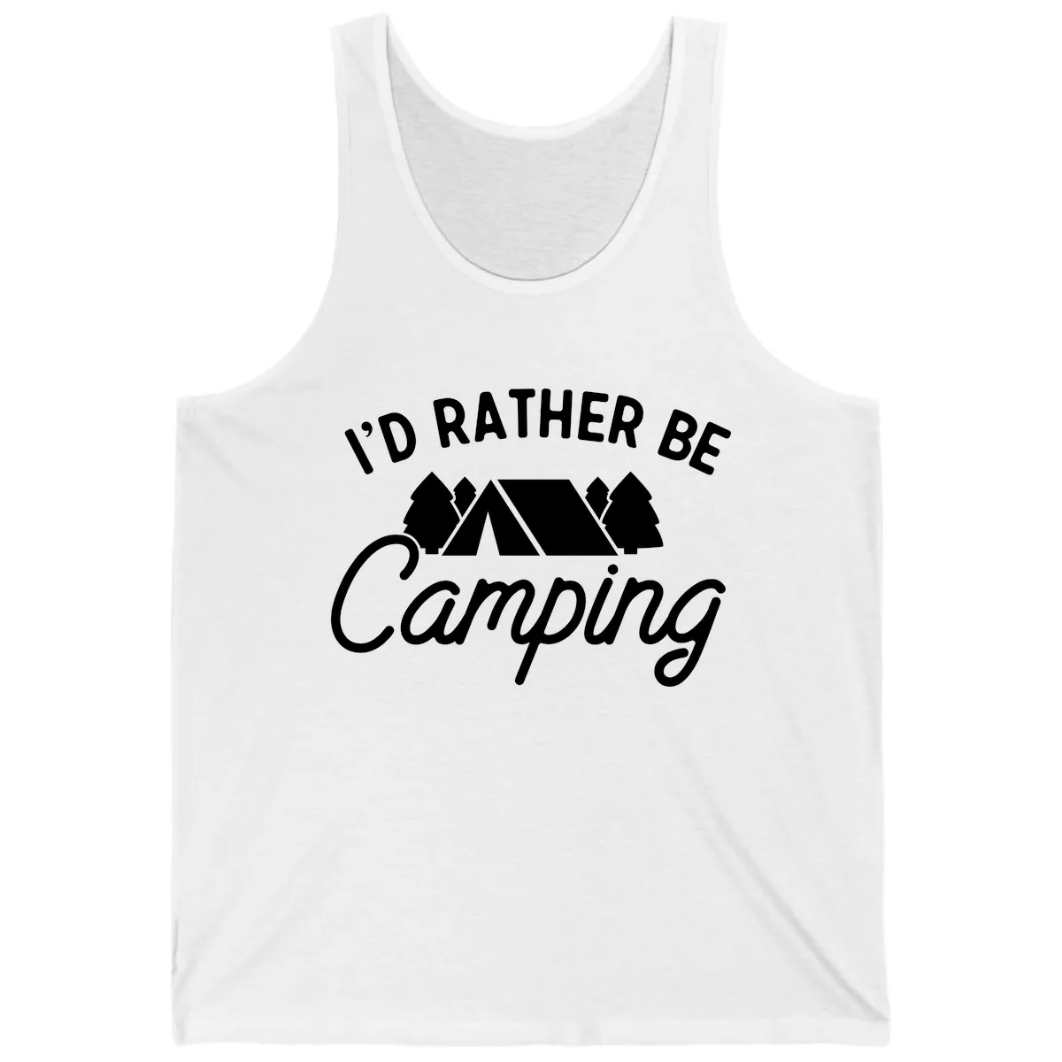 I'd Rather Be Camping Tank in White