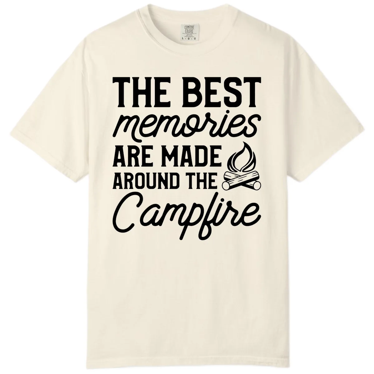 Best Memories Around The Campfire Comfort Color in Ivory
