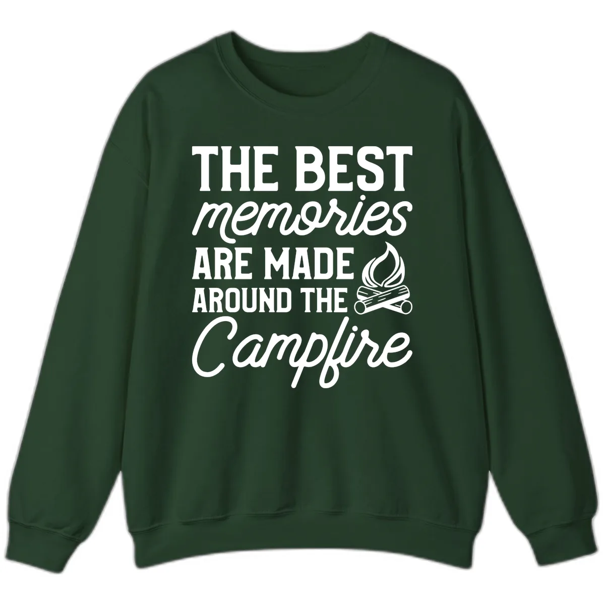 Best Memories Around The Campfire Sweatshirt in Forest Green