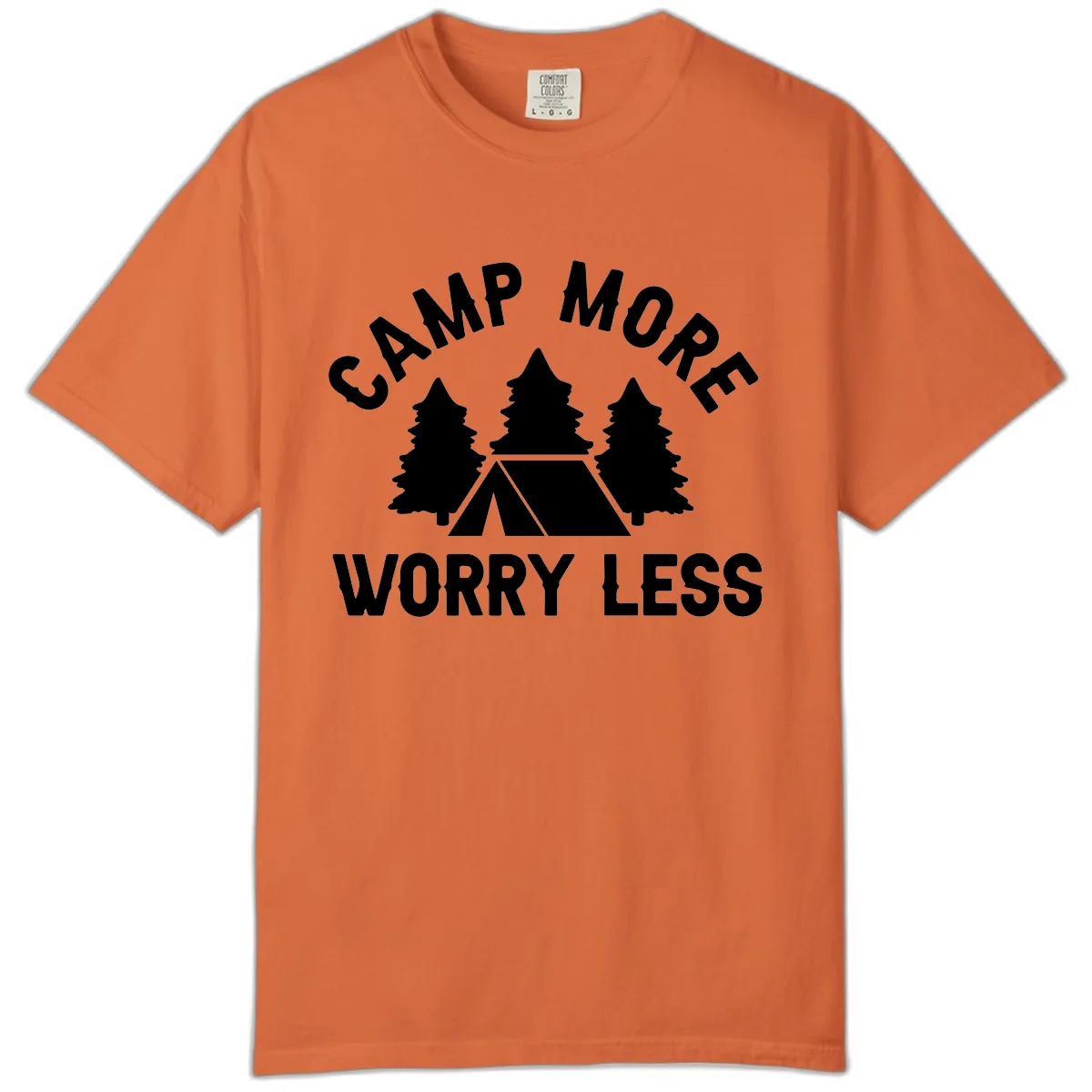 Camp More Worry Less Comfort Color in Burnt Orange