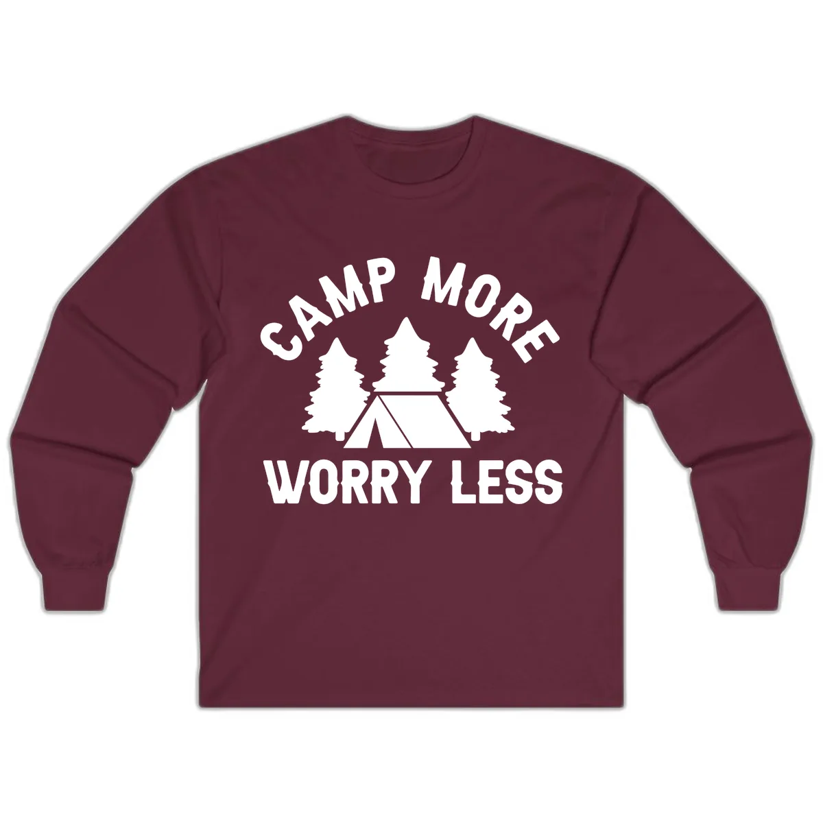 Camp More Worry Less Long Sleeve in Maroon