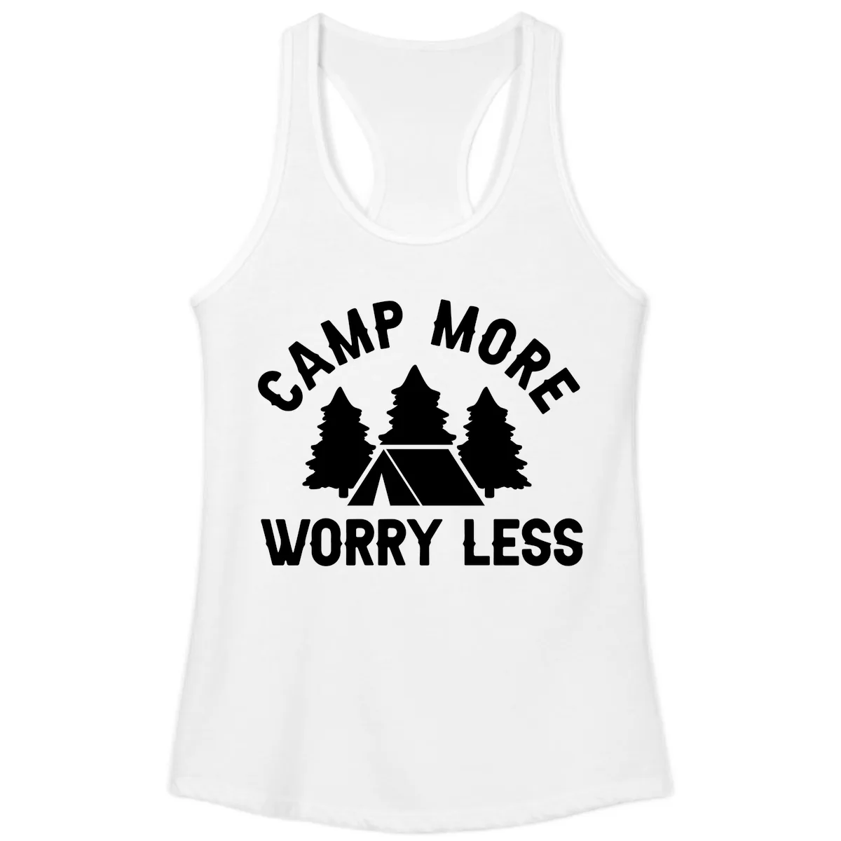 Camp More Worry Less Ladies Tank in White