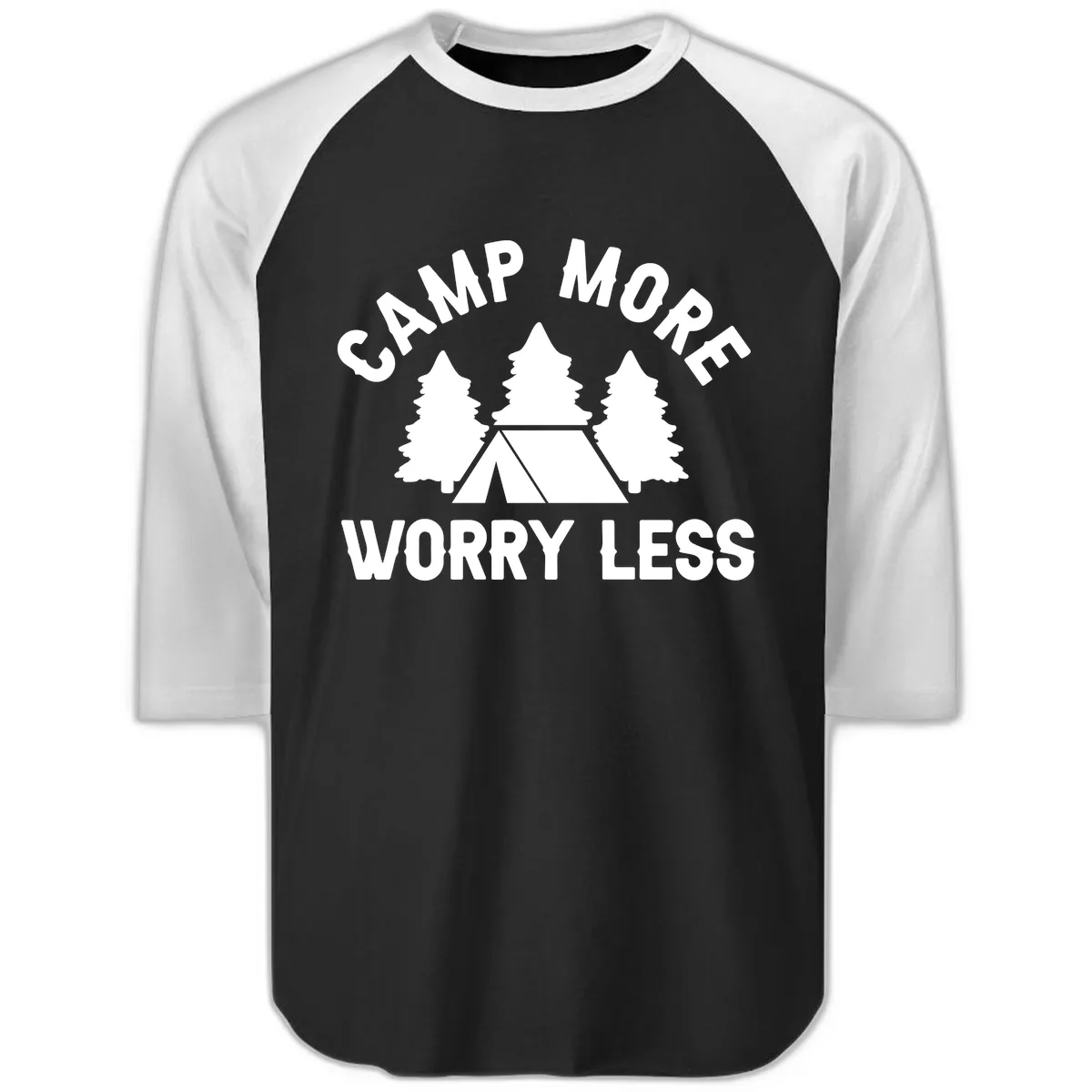 Camp More Worry Less Raglan 3/4 in Black White