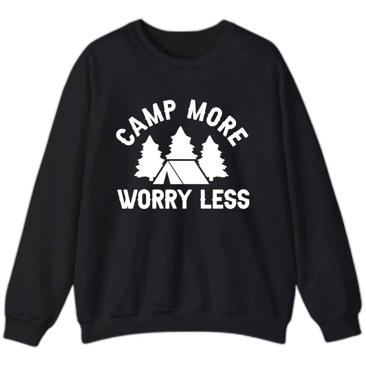 Camp More Worry Less Sweatshirt in Black