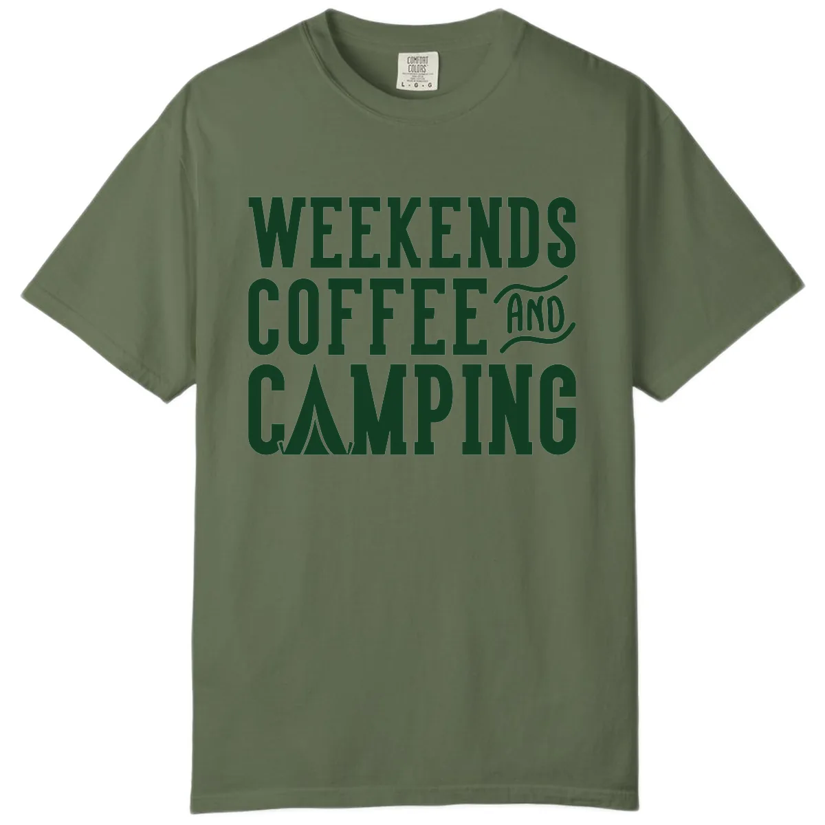 Weekends Coffee And Camping Comfort Color in Sage