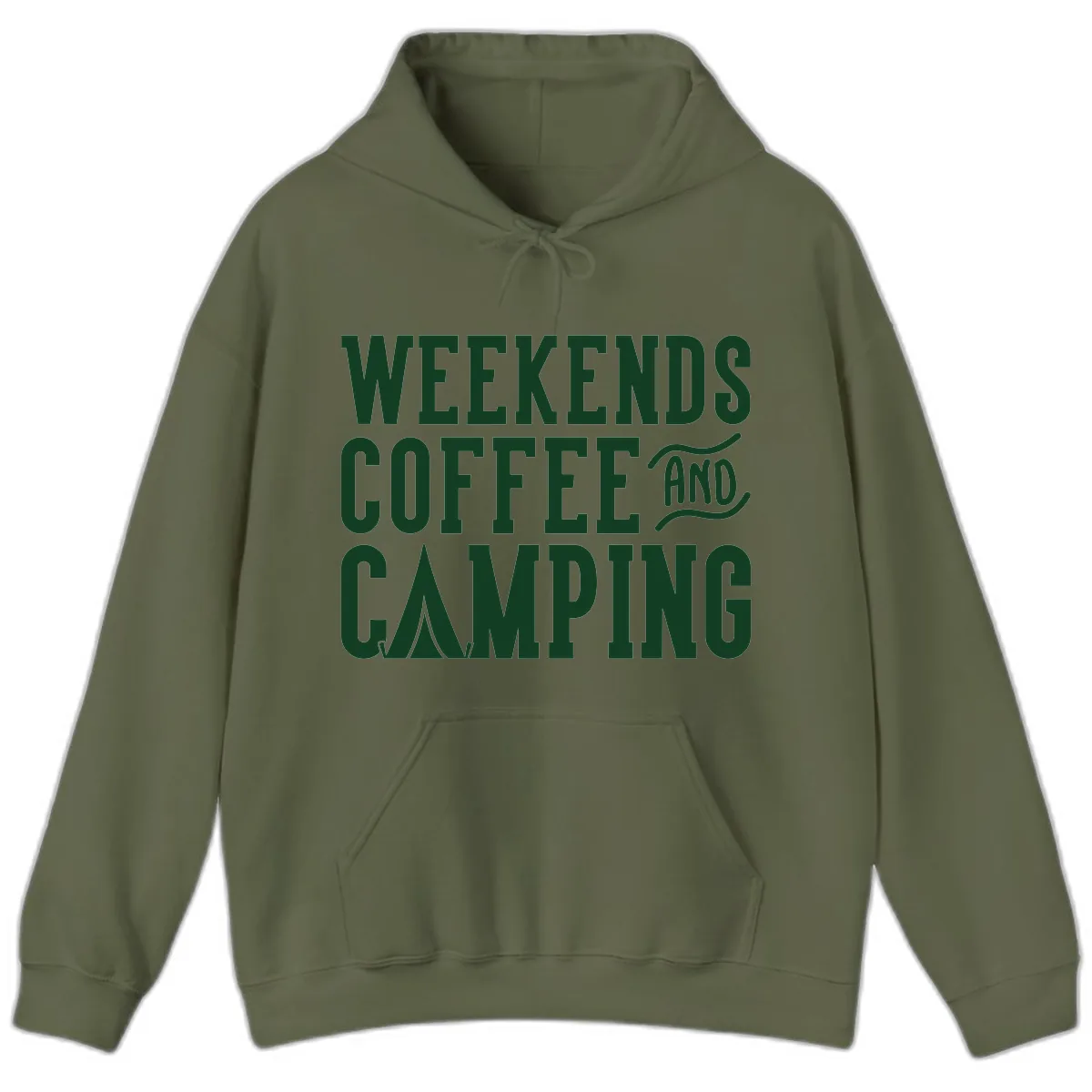 Weekends Coffee And Camping Hoodie in Military Green
