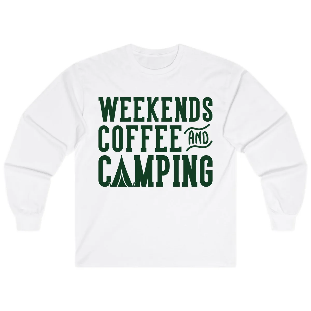 Weekends Coffee And Camping Long Sleeve in White