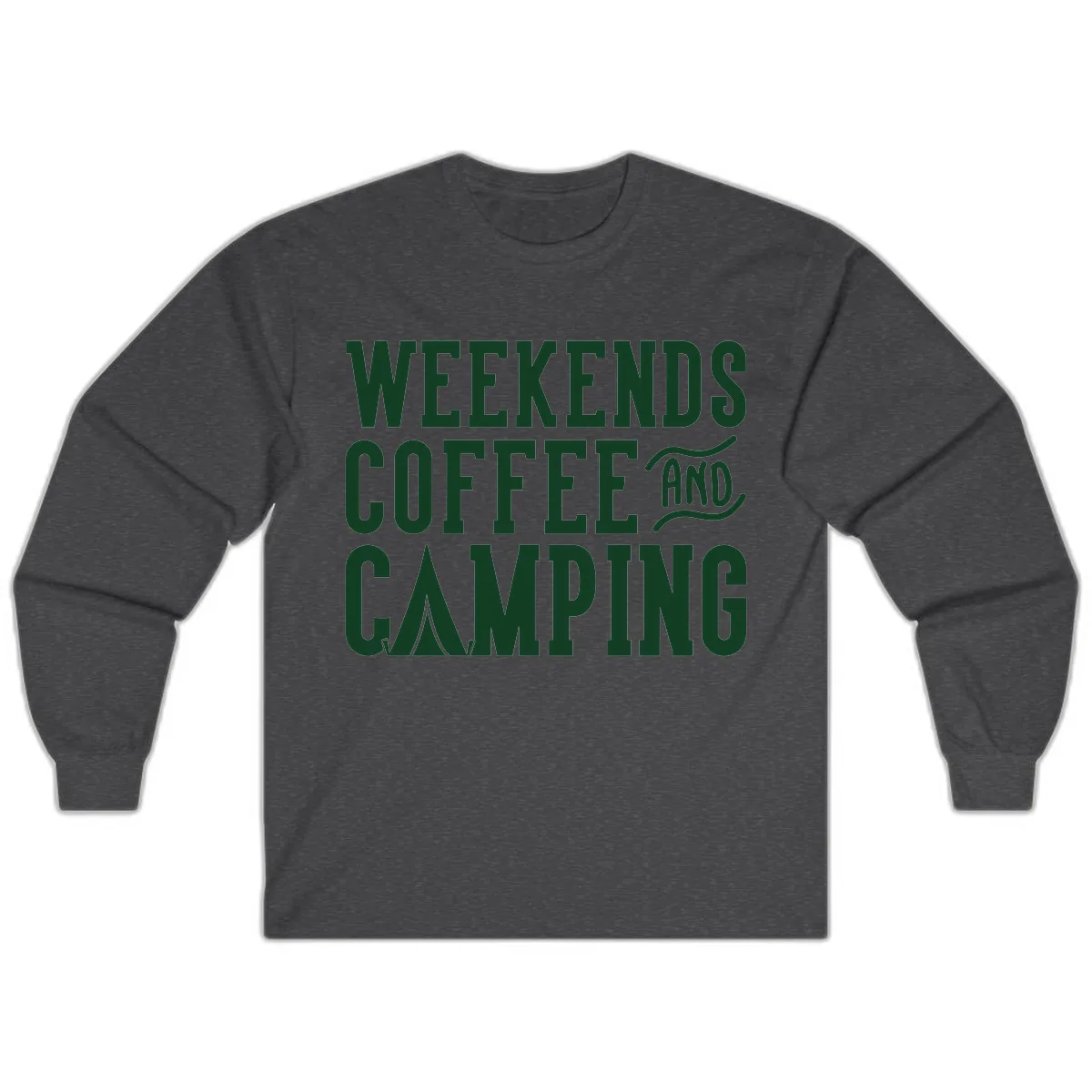 Weekends Coffee And Camping Long Sleeve in Dark Heather