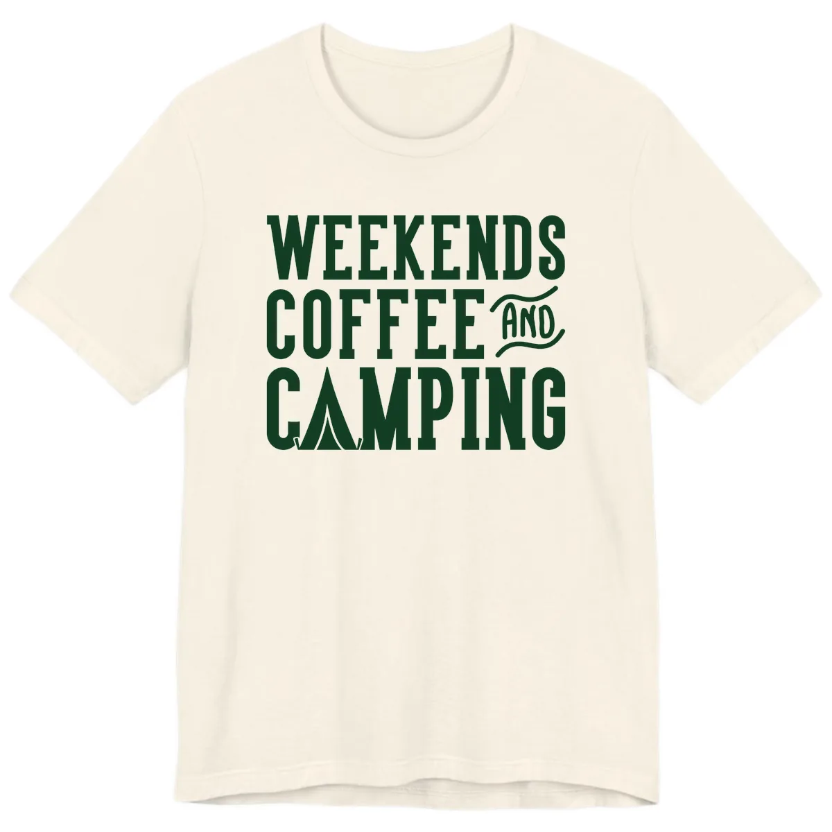 Weekends Coffee And Camping Premium T-Shirt in Natural