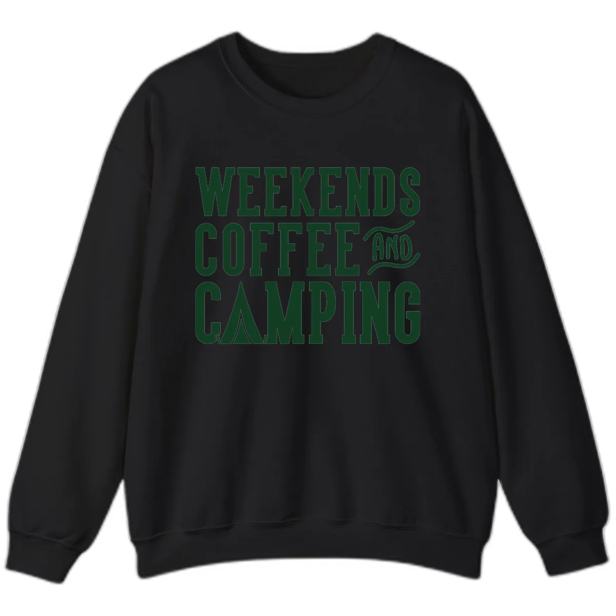 Weekends Coffee And Camping Sweatshirt in Black