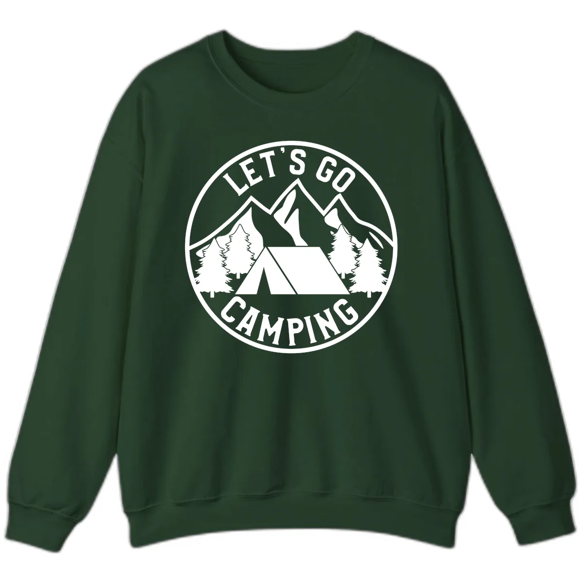 Let's Go Camping Sweatshirt in Forest Green