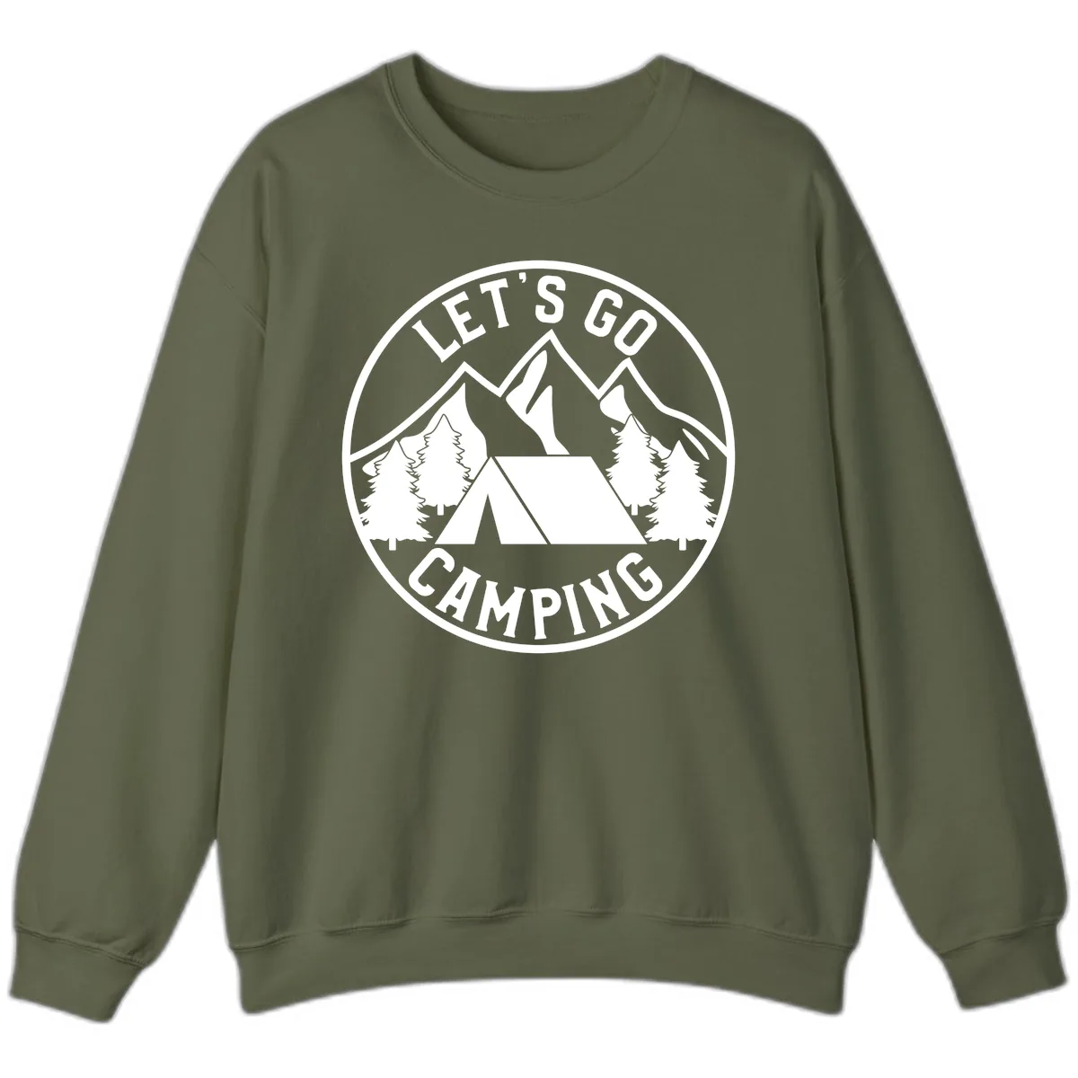 Let's Go Camping Sweatshirt in Military Green