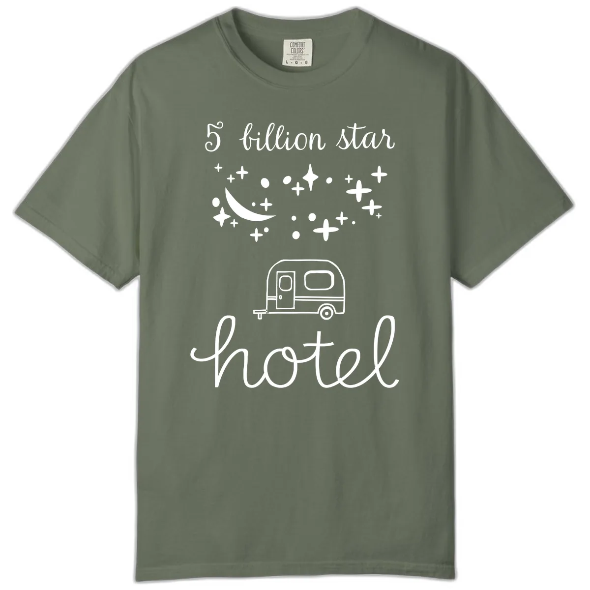 Five Billion Star Camper Hauled Comfort Color in Moss