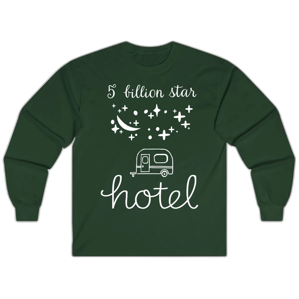 Five Billion Star Camper Hauled Long Sleeve in Forest Green