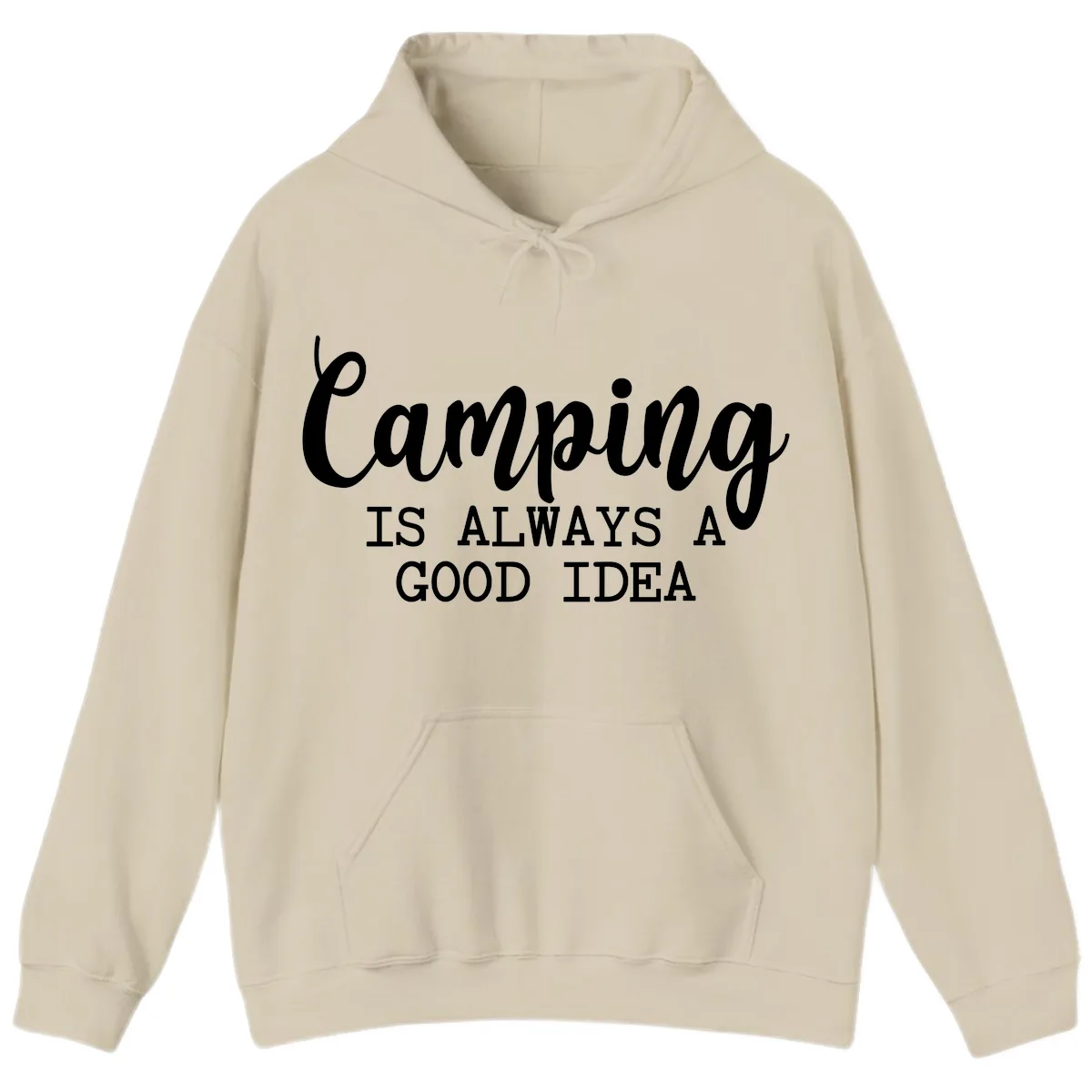 Camping Is Always A Good Idea Hoodie in Sand