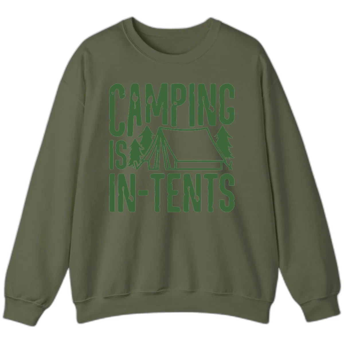 Camping Is In-Tents Sweatshirt in Military Green