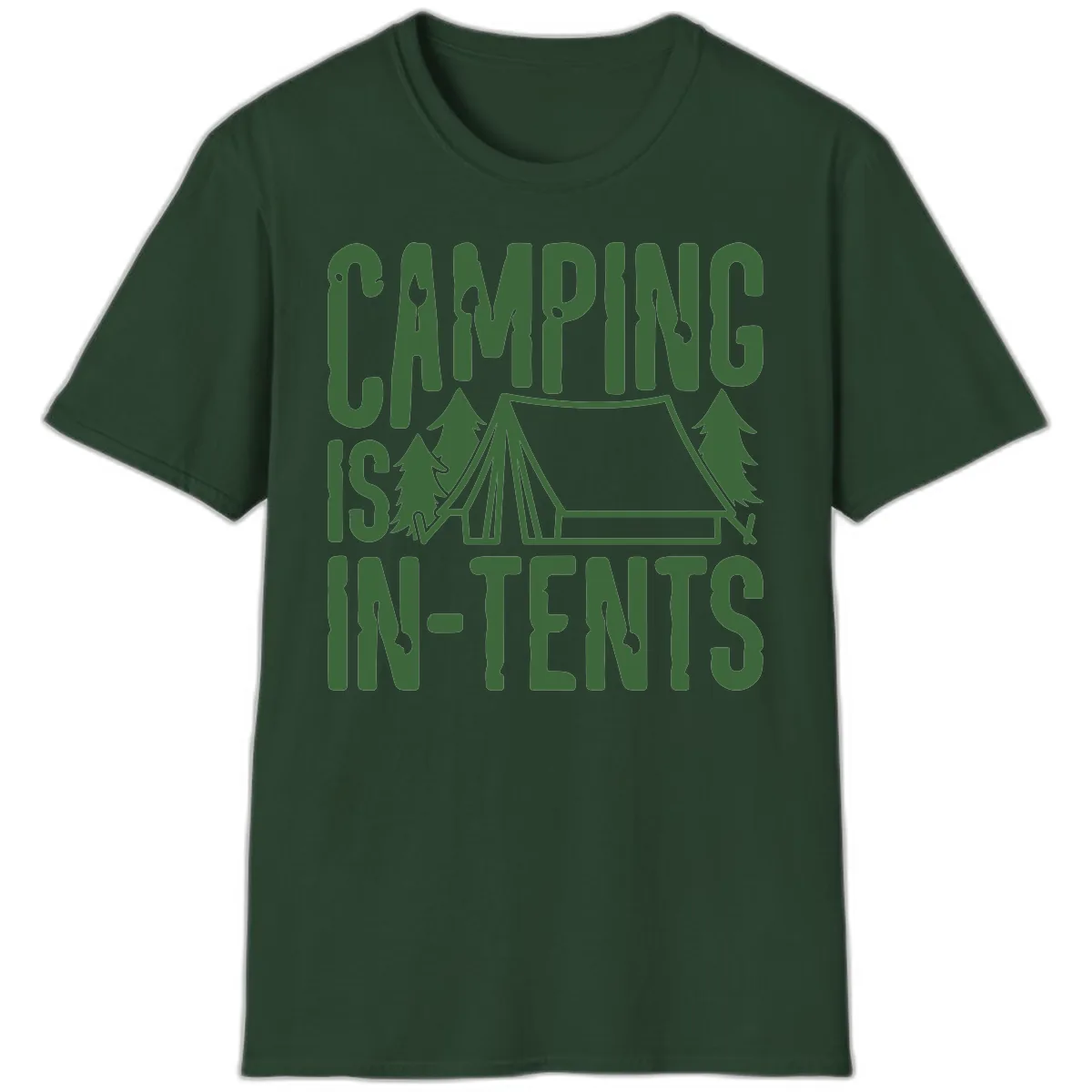 Camping Is In-Tents T-Shirt in Forest Green