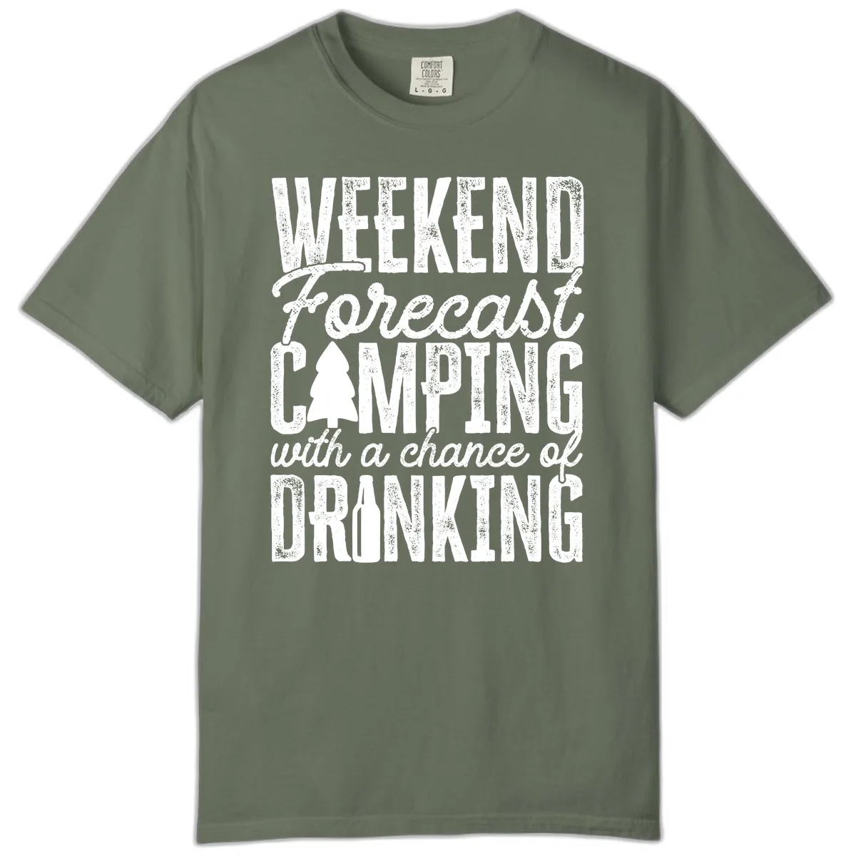 Weekend Camping With a Chance of Drinking Comfort Color in Moss