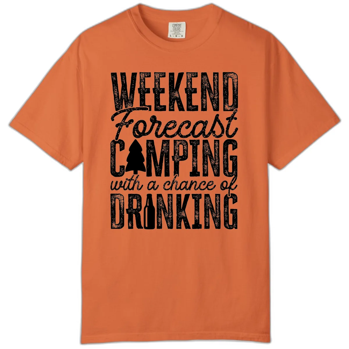 Weekend Camping With a Chance of Drinking Comfort Color in Burnt Orange