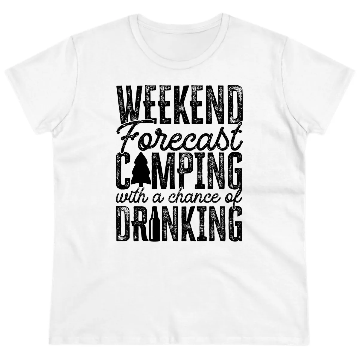 Weekend Camping With a Chance of Drinking Ladies Tee in White
