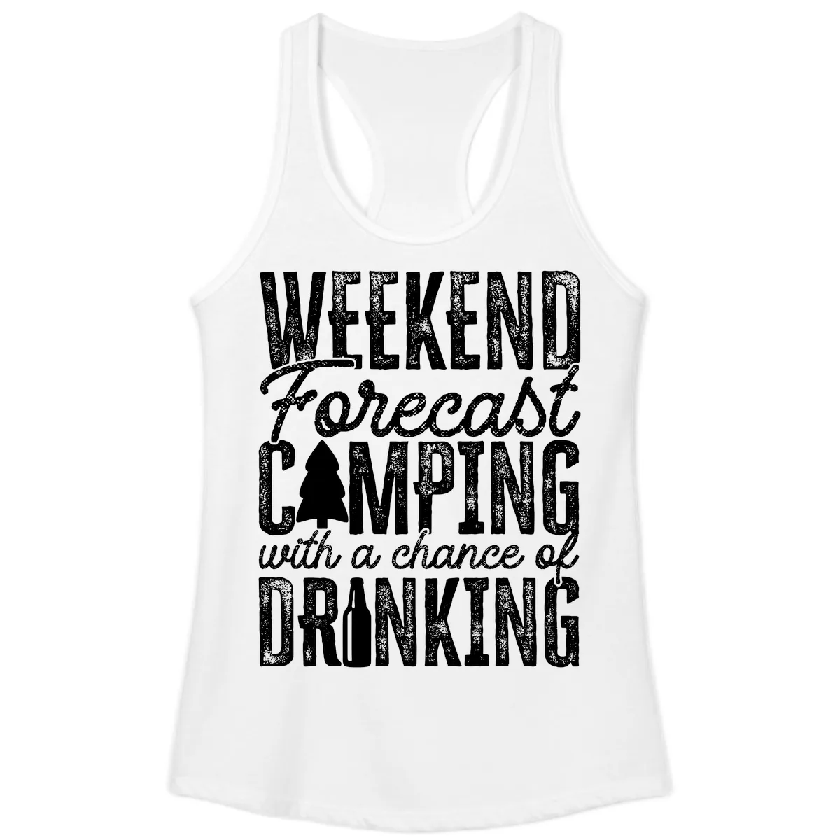 Weekend Camping With a Chance of Drinking Ladies Tank in White