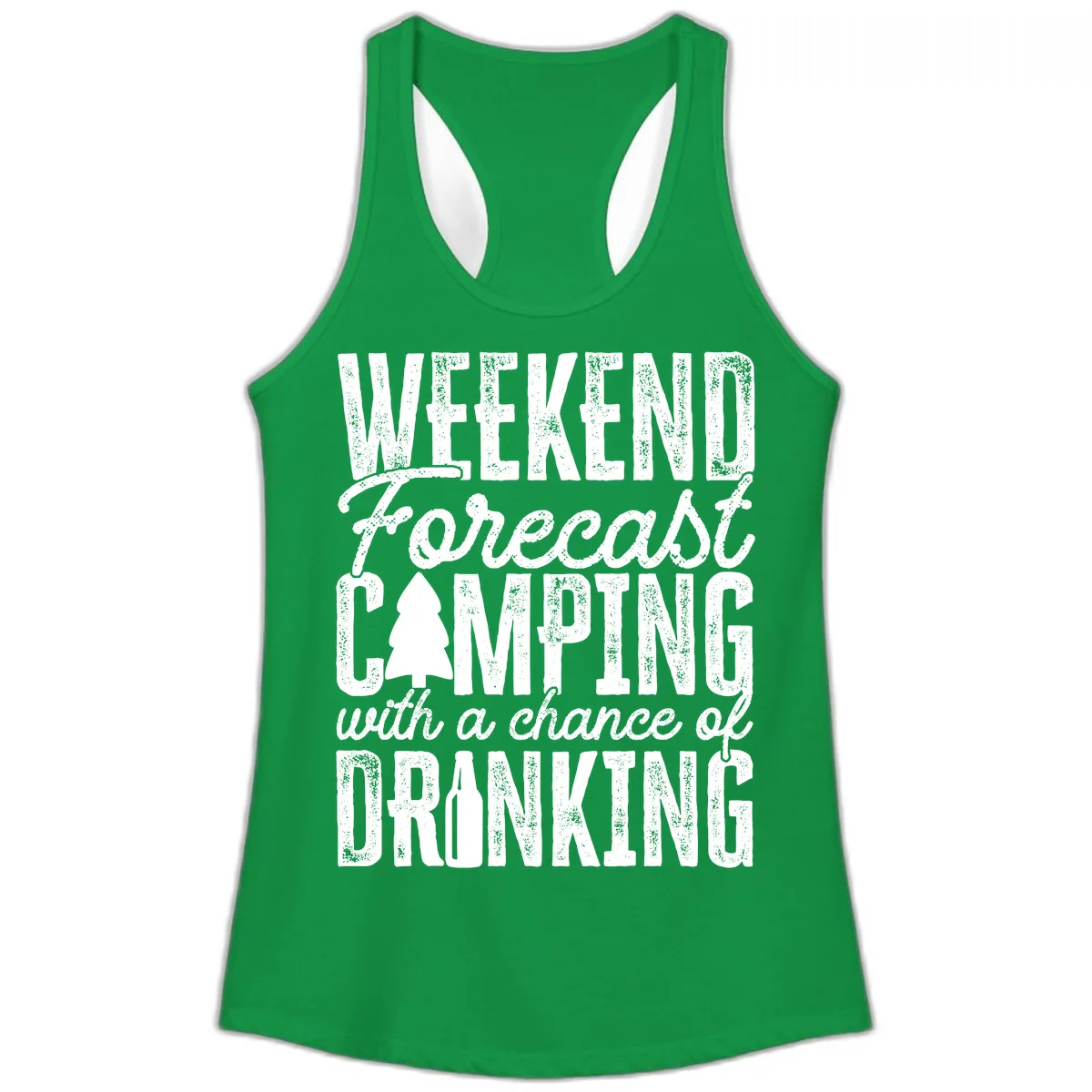 Weekend Camping With a Chance of Drinking Ladies Tank in Solid Kelly Green