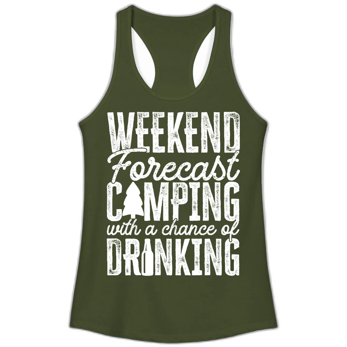 Weekend Camping With a Chance of Drinking Ladies Tank in Solid Military Green
