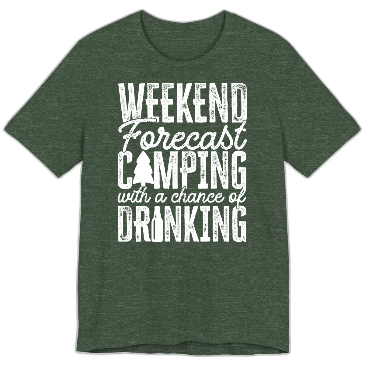 Weekend Camping With a Chance of Drinking Premium T-Shirt in Heather Forest