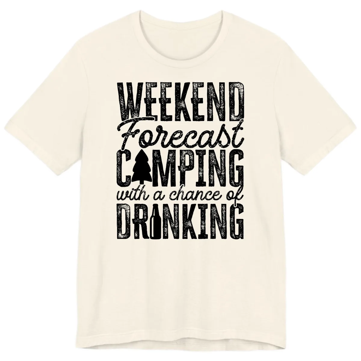 Weekend Camping With a Chance of Drinking Premium T-Shirt in Natural