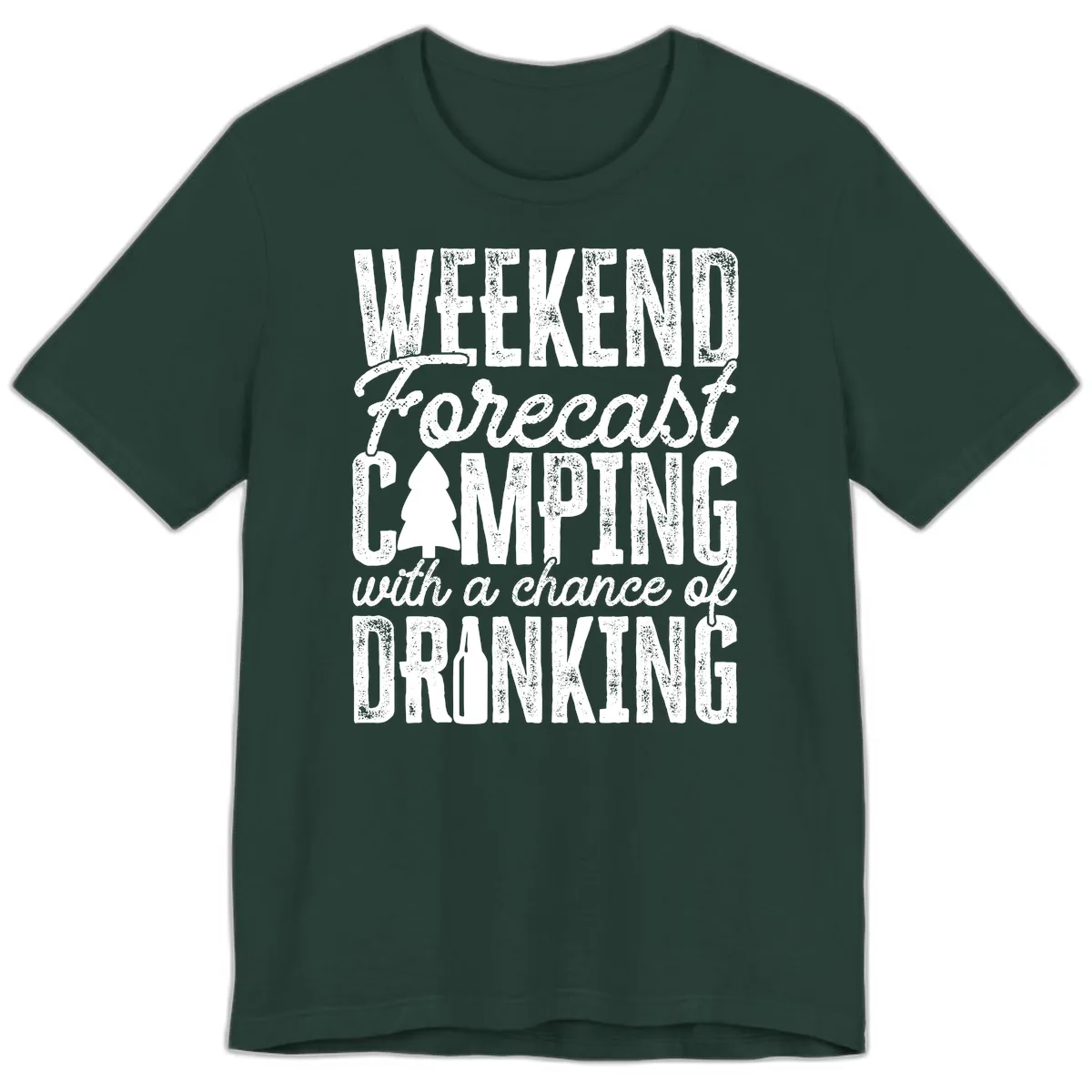 Weekend Camping With a Chance of Drinking Premium T-Shirt in Forest