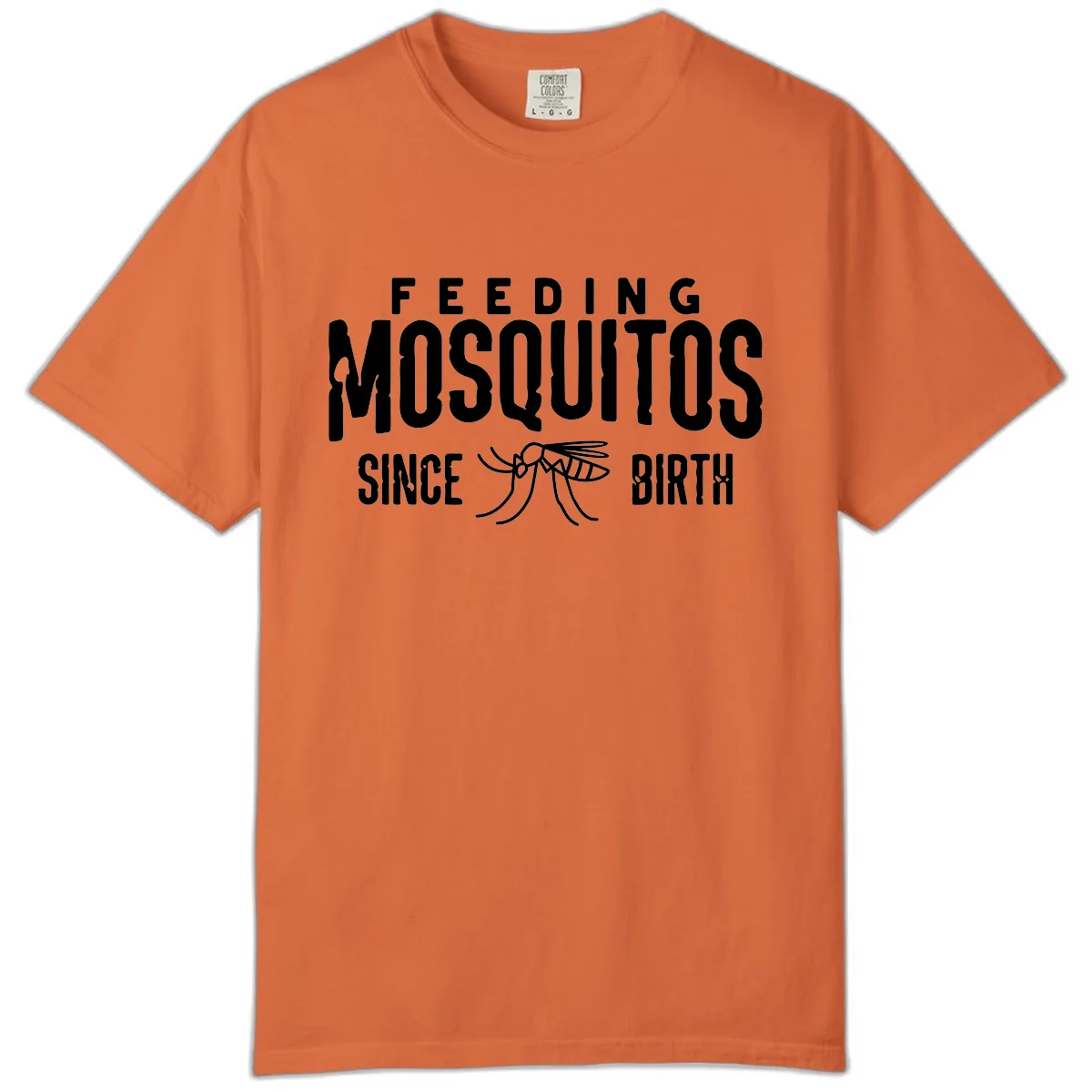 Feeding Mosquitos Since Birth Comfort Color in Burnt Orange